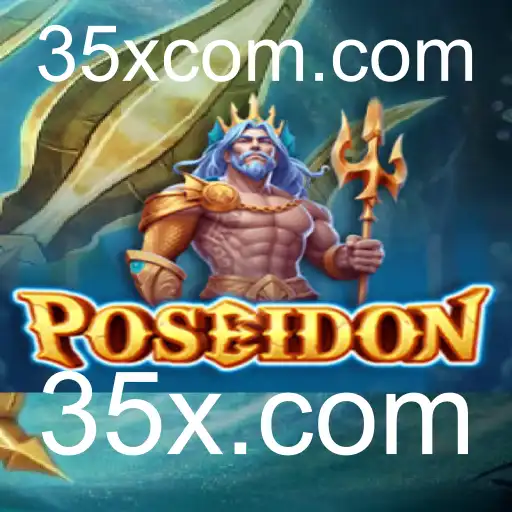 Poseidon: Explorando as Profundezas do Jogo no 35x.com